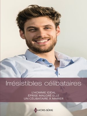 cover image of Irrésistibles célibataires